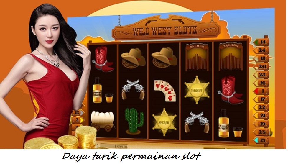 Daya tarik permainan slot